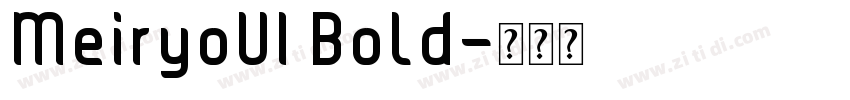 MeiryoUI Bold字体转换